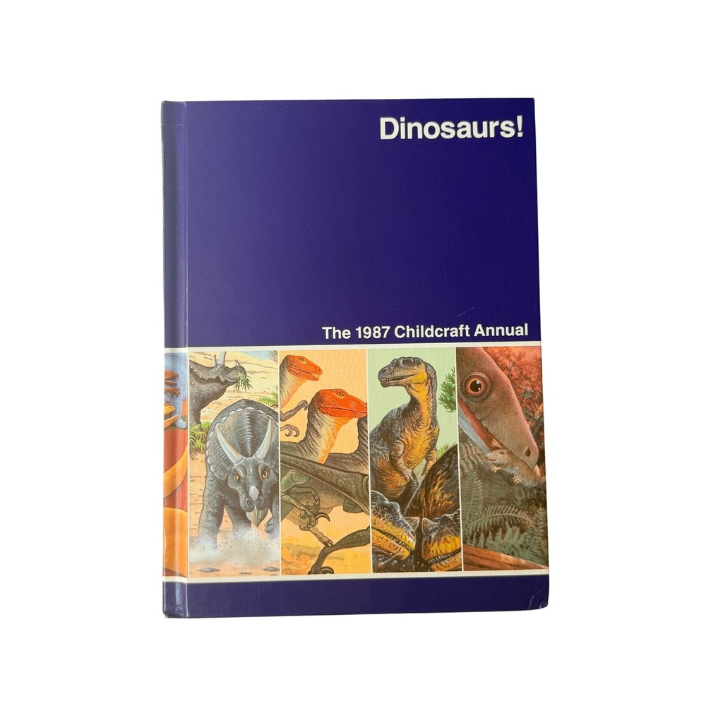 Dinosaurs! 1987 The Childcraft Annual Hardcover Educational Academia Prehistoric